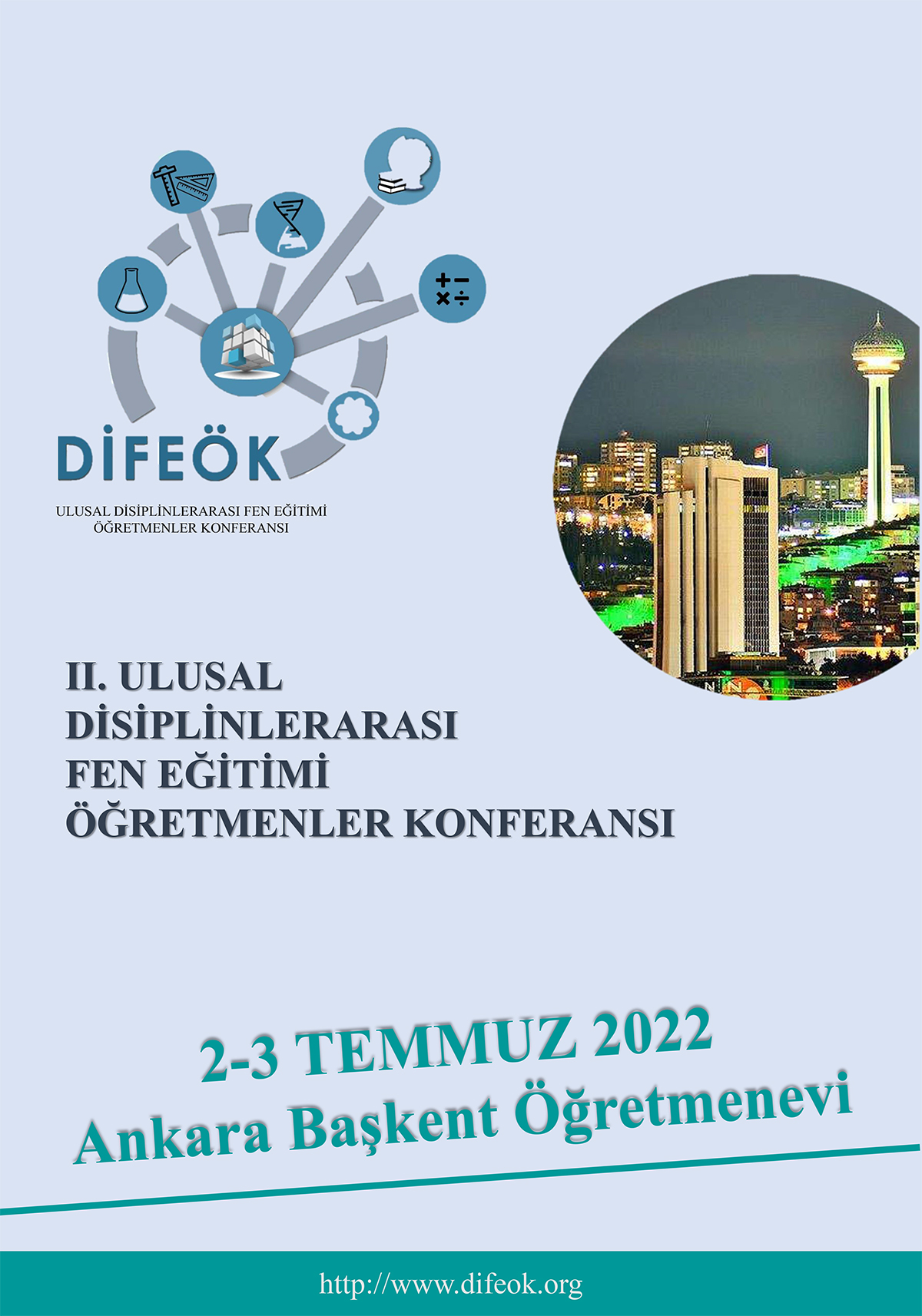 2. Ulusal Disiplinlerarası Fen Eğitimi Öğretmenler Konferansı - DİFEOK