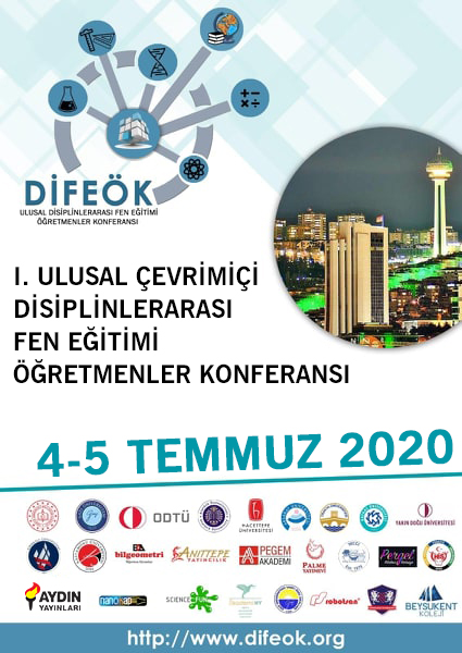 1. Ulusal Disiplinlerarası Fen Eğitimi Öğretmenler Konferansı - DİFEOK